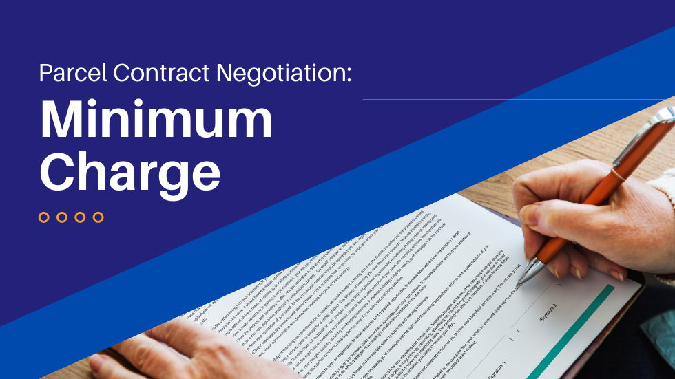 Understand the Fine Print, Understand the Fine Print, Improve Your Parcel Contract Negotiation