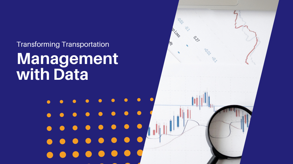 Transforming Transportation Management with Data