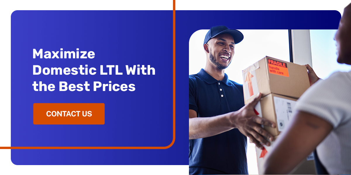 Maximize domestic LTL with the best price